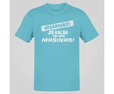 Marškinėliai "Jis kalba tik apie mašinas"