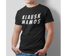 Marškinėliai "Klausk mamos"