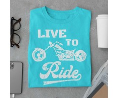 Marškinėliai "Live to ride"