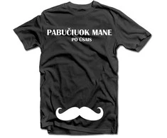 Marškinėliai "Pabučiuok mane po ūsais"