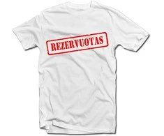 Marškinėliai "Rezervuotas"