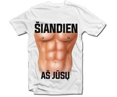 Marškinėliai "Šiandien aš Jūsų"