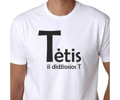 Marškinėliai "Tėtis iš didžiosios T"