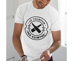 Marškinėliai "Trumpam pas kaimyną"