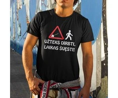 Marškinėliai "Užteks dirbti, laikas švęsti!"