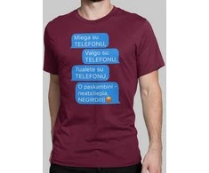 Marškinėliai "Visur su telefonu"