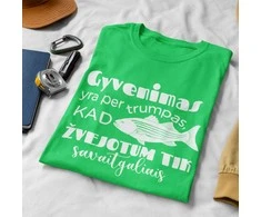 Marškinėliai "Žvejoju ne tik savaitgaliais"