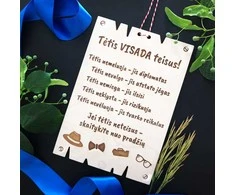 Medinė pakabinama lentelė "Tėtis visada teisus''