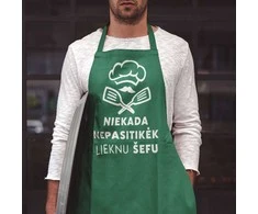 Medvilninė prijuostė "Niekada nepasitikėk lieknu šefu"
