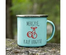 Metalinis puodelis "Mergytė, kaip uogytė"