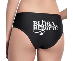 Moteriški apatiniai su spauda nugaroje "Bloga mergytė"