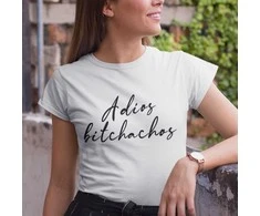 Moteriški marškinėliai "Adios bitchachos"