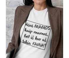 Moteriški marškinėliai „Faina mama“