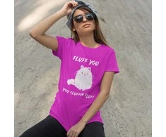 Moteriški marškinėliai "Fluff you"