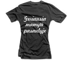 Moteriški marškinėliai "Geriausia mamytė pasaulyje"