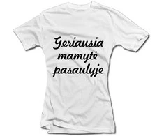 Moteriški marškinėliai "Geriausia mamytė pasaulyje"
