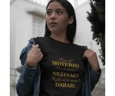 Moteriški marškinėliai "Kas moteris"