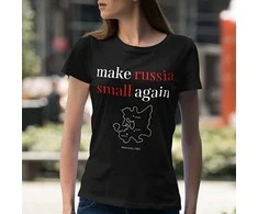 Moteriški marškinėliai "Make Russia small again"