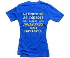Moteriški marškinėliai "Mes princesės"