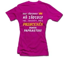Moteriški marškinėliai "Mes princesės"