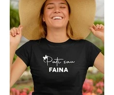 Moteriški marškinėliai "Pati sau faina"