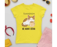 Moteriški marškinėliai "Šiandien ne mano diena"