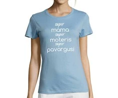 Moteriški marškinėliai "Super mama - super moteris"