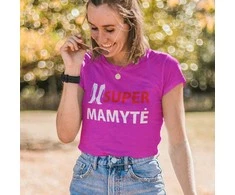 Moteriški marškinėliai "SUPER MAMYTĖ"
