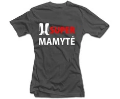 Moteriški marškinėliai "SUPER MAMYTĖ"