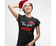 Moteriški marškinėliai "Tai jau Kalėdos?"