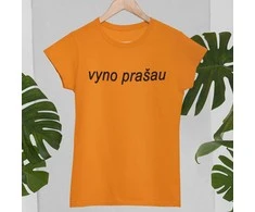 Moteriški marškinėliai "Vyno prašau"