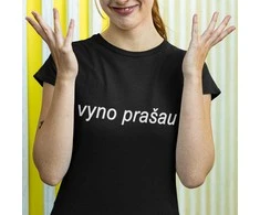 Moteriški marškinėliai "Vyno prašau"
