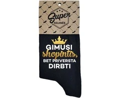Moteriškos kojinės „Gimusi shopintis“