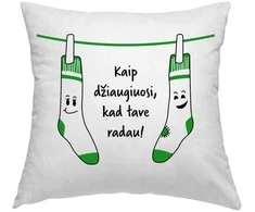 Pagalvės užvalkalas "Džiaugiuosi, kad tave radau"