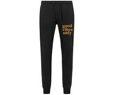 Premium "Stedman" sportinės kelnės "Good vibes only"