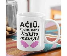Puodelis "Ačiū, kad esi mano krikšto mamytė"