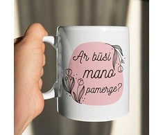 Puodelis "Ar būsi mano pamerge?"