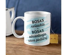 Puodelis "Bosas akcentuoja savo požiūrį"