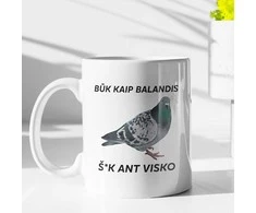 Puodelis "Būk kaip balandis"