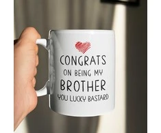 Puodelis "Congrats on being my brother"