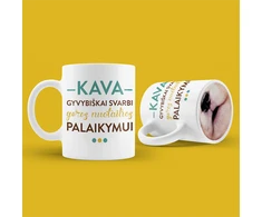 Puodelis "Geros nuotaikos palaikymui"