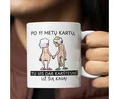 Puodelis "Karštesnė už šią kavą" su Jūsų pasirinktais metais