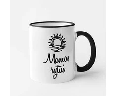 Puodelis "Mamos rytui"