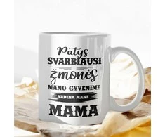 Puodelis "Mane vadina MAMA"