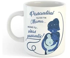 Puodelis "MUMS TU - VISAS PASAULIS!"