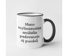 Puodelis "Mylimiausias anūkėlis"