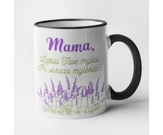 Puodelis "Myliu Tave, Mama"