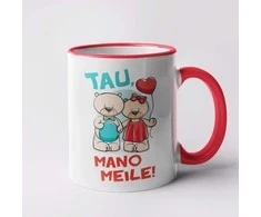 Puodelis "Tau, mano meile"