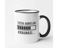 Puodelis "Tėčio juokeliai kraunasi"