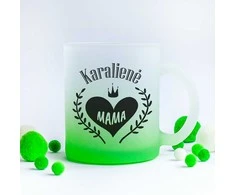 Stiklinis matinis puodelis "Karalienė mama"